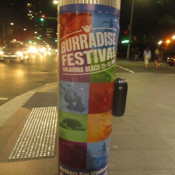 Street Promotions Pole Posters Burradise Festival